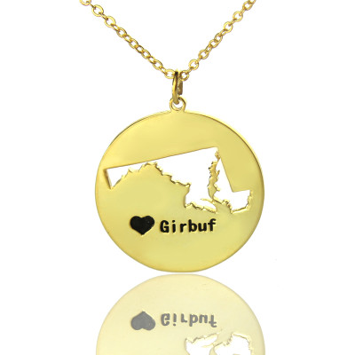 Custom Maryland Disc State Necklaces With Heart Name Gold Plated - Handmade By AOL Special