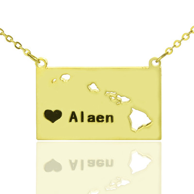 Custom Hawaii State Shaped Necklaces With Heart Name Gold Plated - Handmade By AOL Special