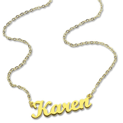 18ct Gold Plated Karen Style Name Necklace - Handmade By AOL Special