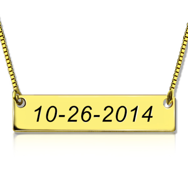 Engraved Date Bar Necklace 18ct Gold Plated - Handmade By AOL Special