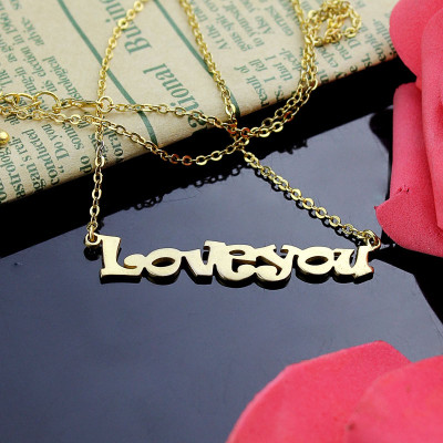 Gold Plated I Love You Name Necklace - Handmade By AOL Special